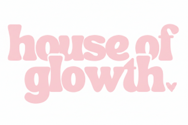 House of Glowth